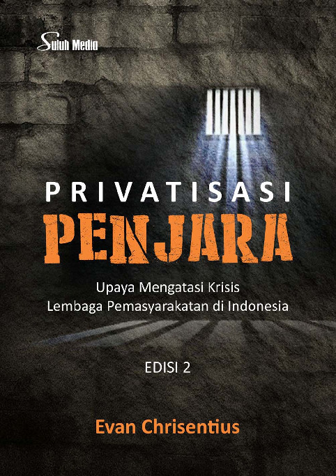 Sampul buku Privatisasi Penjara ...